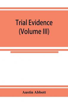 Trial evidence