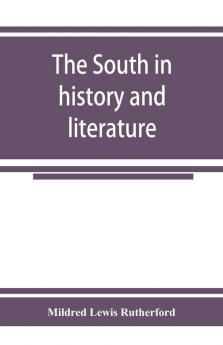 The South in history and literature