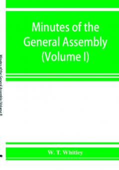 Minutes of the General Assembly of the General Baptist churches in England