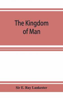 The Kingdom Of Man