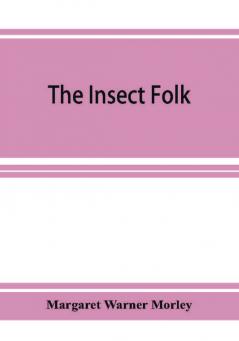 The Insect Folk