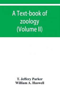 A text-book of zoology (Volume II)