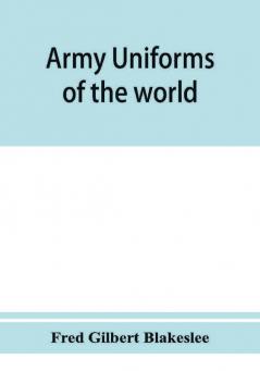 Army uniforms of the world