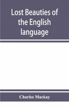 Lost beauties of the English language