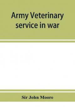 Army veterinary service in war