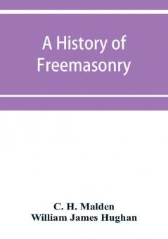 A history of Freemasonry (under the English constitution) on the Coast of Coromandel