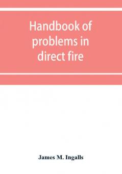 Handbook of problems in direct fire