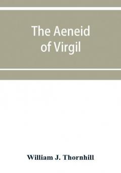 The Aeneid of Virgil