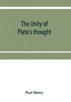 The unity of Plato's thought