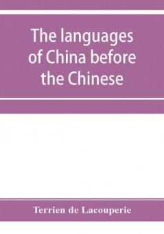 The languages of China before the Chinese