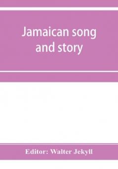 Jamaican song and story