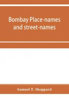 Bombay place-names and street-names