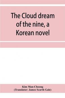 The cloud dream of the nine a Korean novel