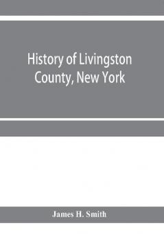 History of Livingston County New York