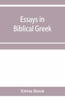 Essays In Biblical Greek