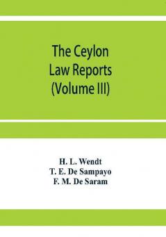 The Ceylon Law reports