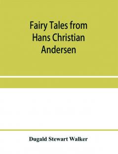 Fairy tales from Hans Christian Andersen