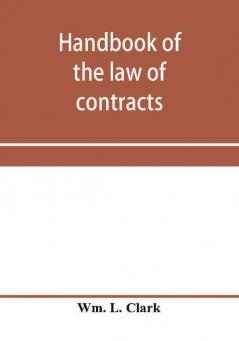 Handbook of the law of contracts