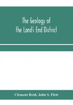 The geology of the Land's End district