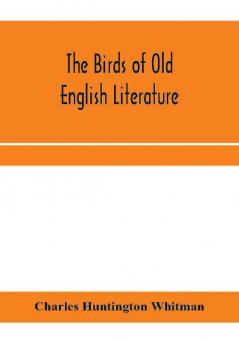 The birds of Old English literature