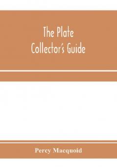 The plate collector's guide