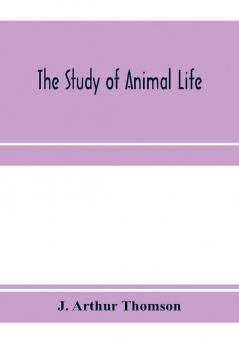 The study of animal life