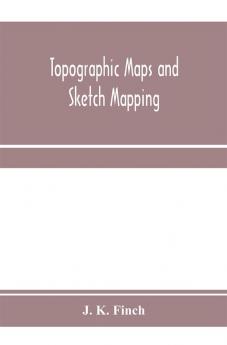 Topographic maps and sketch mapping