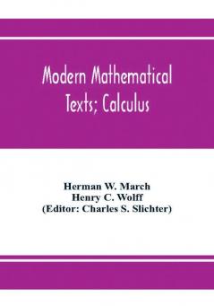 Modern Mathematical Texts; Calculus