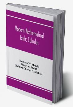 Modern Mathematical Texts; Calculus