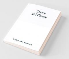 Choice and chance; an elementary treatise on permutations combinations and probability with 640 exercises