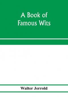 A book of famous wits