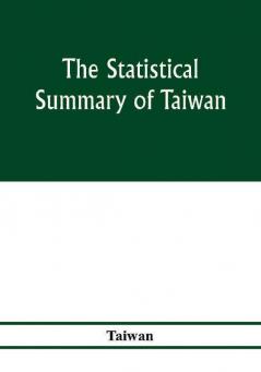 The statistical summary of Taiwan