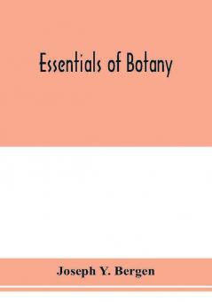 Essentials of botany