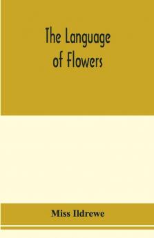 The language of flowers