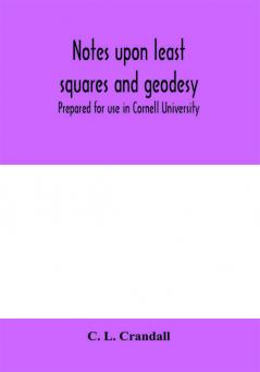 Notes upon least squares and geodesy