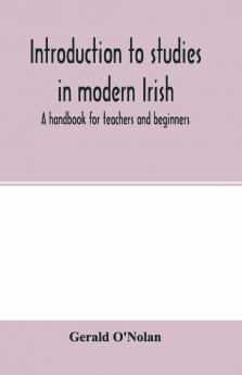 Introduction to studies in modern Irish