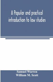 A popular and practical introduction to law studies