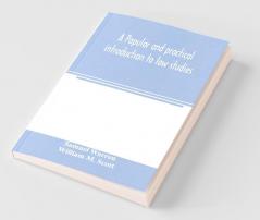 A popular and practical introduction to law studies