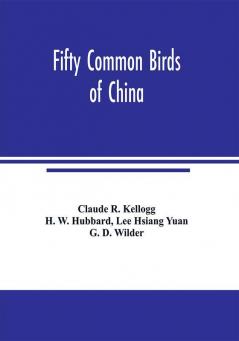 Fifty common birds of China