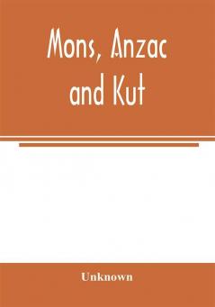 Mons Anzac and Kut