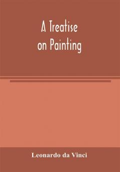 A treatise on painting