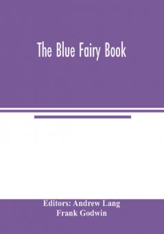 The Blue fairy book