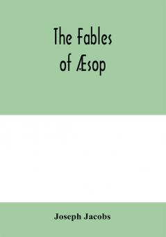 The Fables Of Æsop, And Others: With Designs On Wood