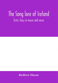 The song lore of Ireland