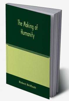 The making of humanity