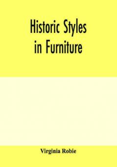 Historic styles in furniture