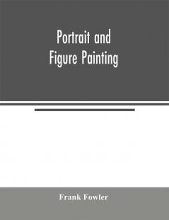 Portrait and figure painting