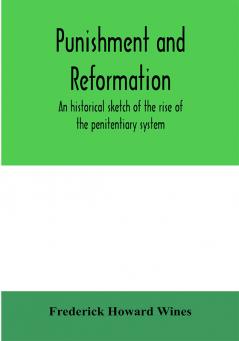 Punishment and reformation