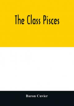 The class Pisces