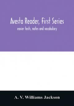 Avesta reader first series